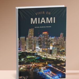 Vivir en Miami